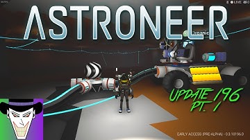 Building the ULTIMATE Underground Cave! | Astroneer Update 196 Ep 3 Pt. 1