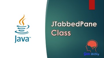 Java Swing GUI Part #20:Different ways of JTabbedPane creation|Methods to change TabbedPane Property