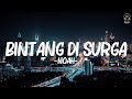 Bintang Di Surga NOAH Lirik 