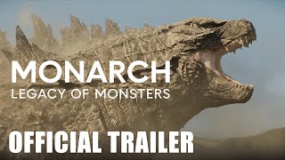 Monarch: Legacy of Monsters - Official Trailer