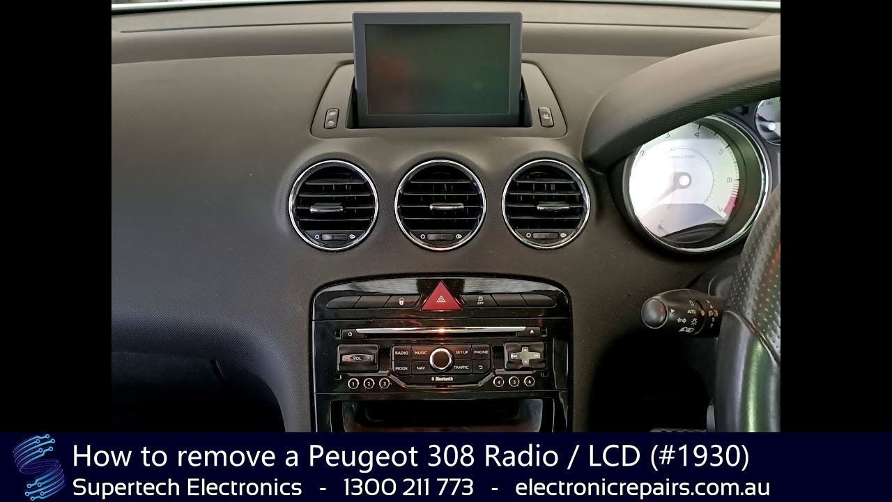 How to remove a Peugeot 308 Radio / LCD (1930) YouTube