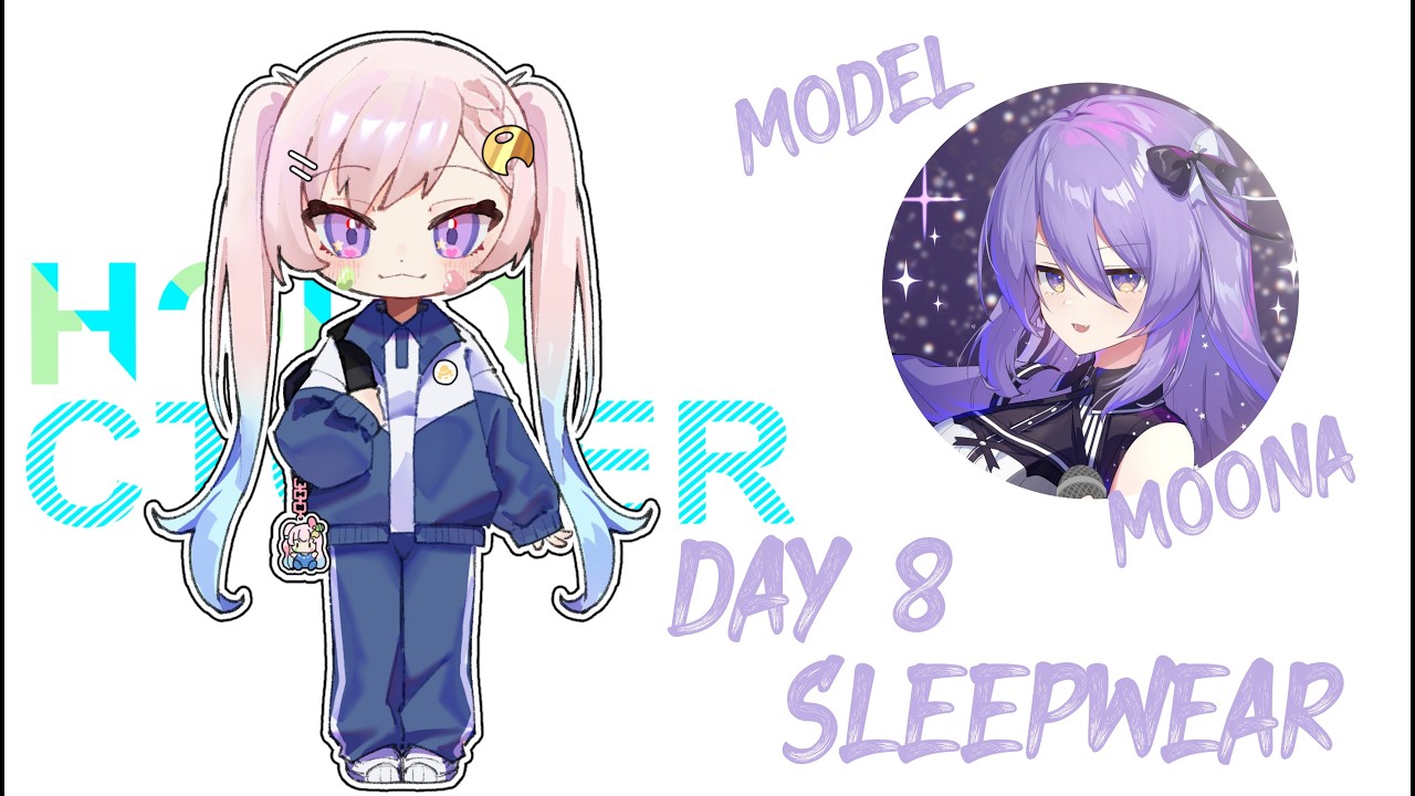【 #holoctober 】DAY 8 : Sleepwear【 iofi / hololive】