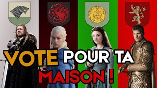 Game of Thrones - À Quelle Maison de Westeros Appartiens-Tu ? [Sondage #6]