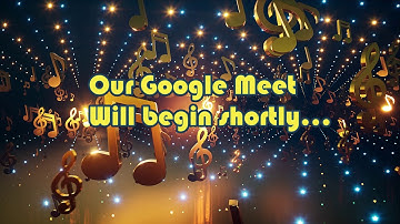 Waiting Room, Flying Music Notes, with Google Meet instructions
