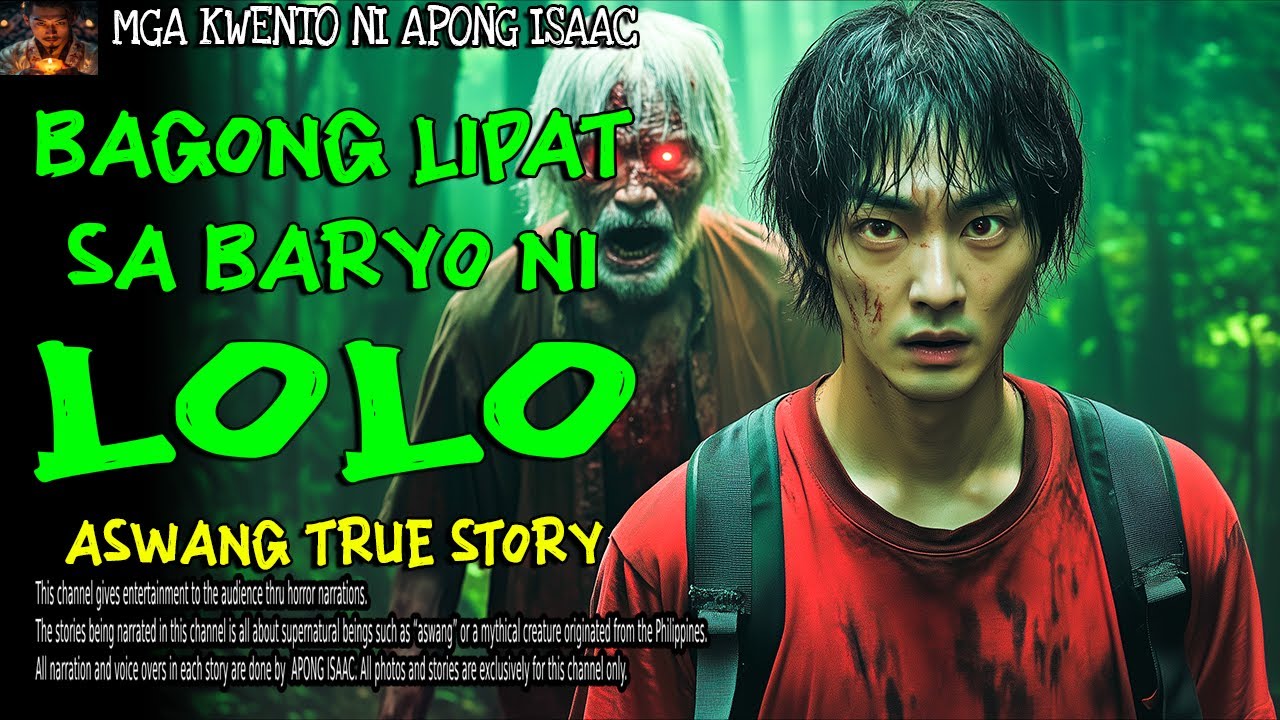 BAGONGLIPAT SA BARYO NI LOLO | Aswang True Story
