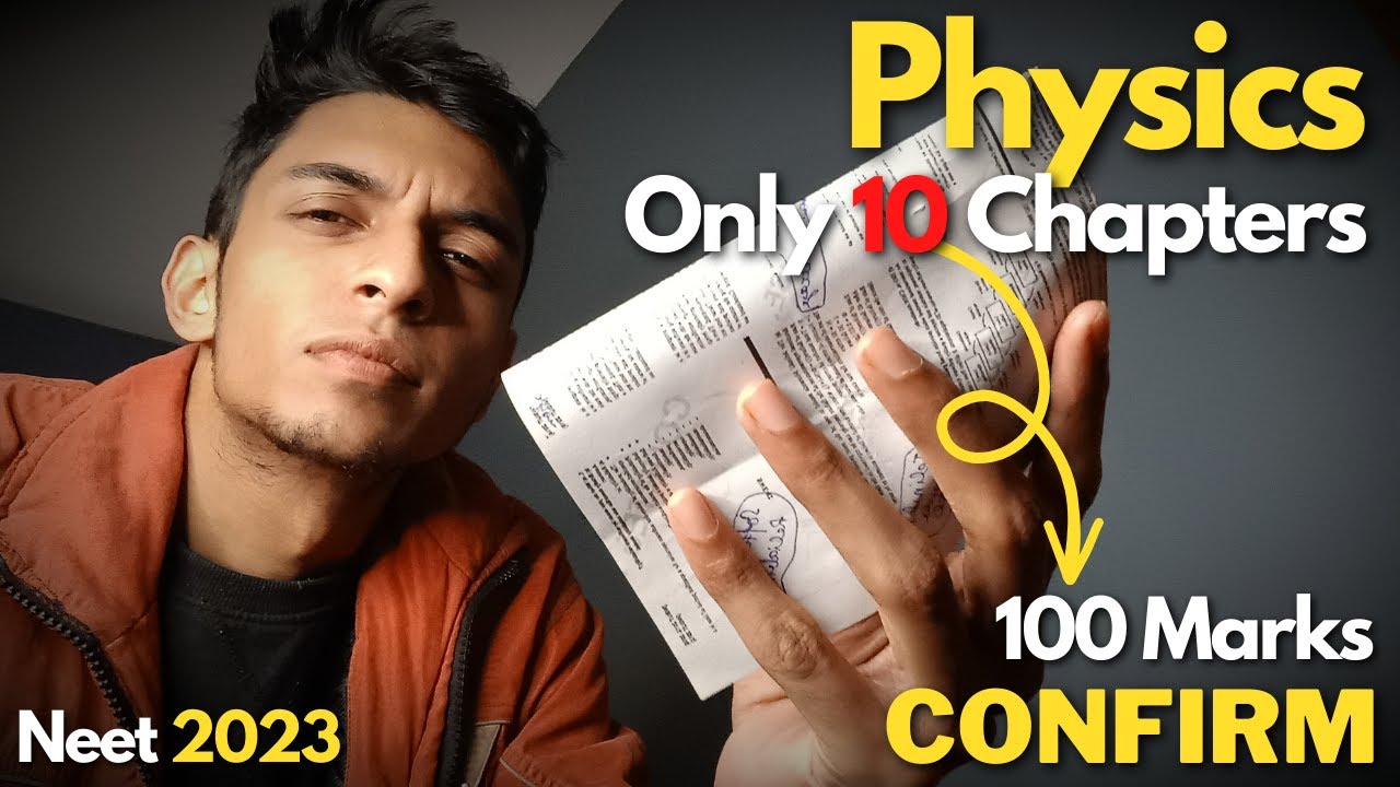 ⚠️ Only 10 Chapter in PHYSICS to score 100 marks in Neet 2023 | High Weightage Chapters in Physics