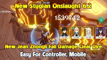 New Stygian Onslaught 6.2 Jean Zhongli Fall Damage Clear Dire, Easy For Controller, Mobile