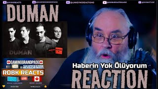Duman - Haberin Yok Ölüyorum First Time Hearing Reaction - Requested
