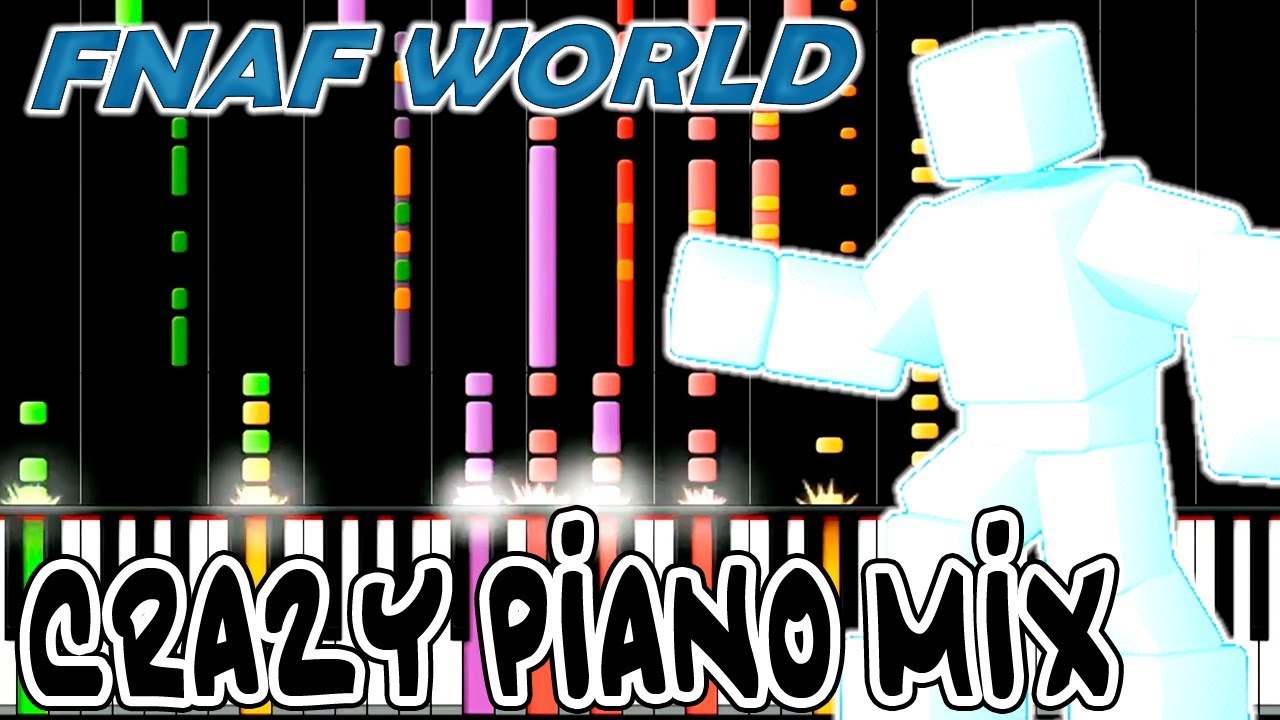 Crazy Piano Mix! Stone Cold (FNAF WORLD) Final Boss Theme