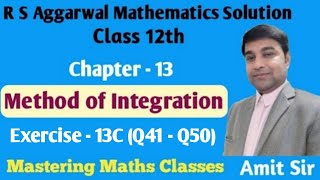 Integration | M O I | Integration by Part | R S Aggarwal Math Solution Class 12 | Ex-13C (Q41 - Q50) screenshot 5