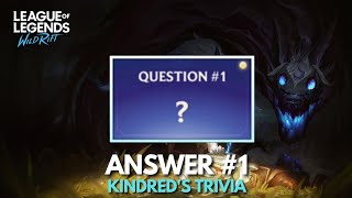 Answer #1 | Kindred's Trivia | Wild Rift screenshot 1