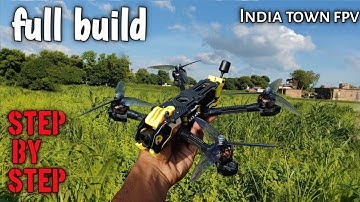 How to make fpv drone at home | Speedybee mario 5 full build step by Step |#indiatownfpv #fpvdrone