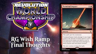 [World Champs '26] RG Wish Ramp - Final Thoughts [REV Custom MTG]