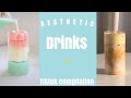 AESTHETIC DRINKS 🍹Tiktok compilation ✨