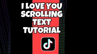 Scrolling text I love you tutorial | how to do the I love you scrolling text trend screenshot 2