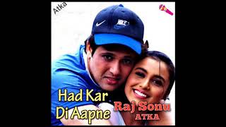 Had kar Di Aapne DJ Raj Sonu Dholki mix