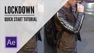 Lockdown for After Effect Quick Start Tutorial