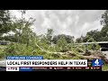 Local first responders help in texas
