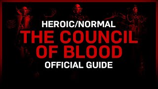 The Council of Blood - Heroic/Normal - Official Guide - Castle Nathria