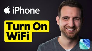 How to Turn On WiFi on iPhone (iOS 26)