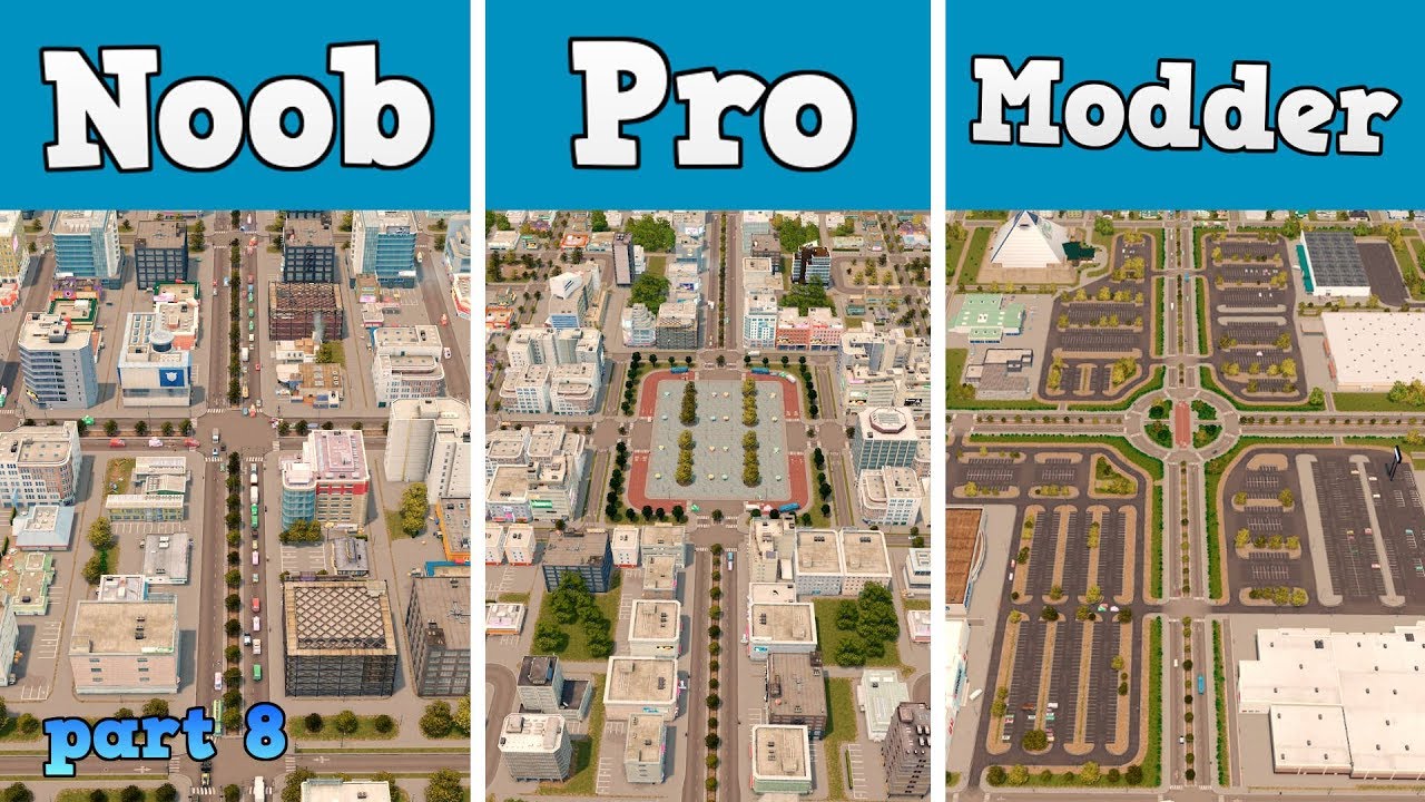 Noob VS Pro VS Modder - Building a Commercial District in Cities: Skylines  - YouTube