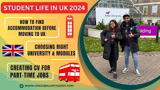 Student life in UK 2024 | How to Find Accommodation? | Aston Uni | CV for Part Time jobs | Expenses