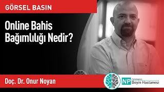 Online Bahis Bağımlılığı Nedir?