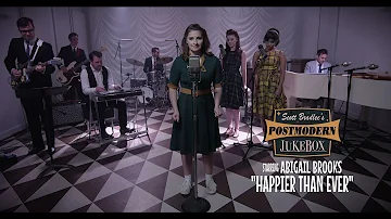 Happier Than Ever (Billie Eilish) '60s Themed Musical Cover ft. Abigail Brooks