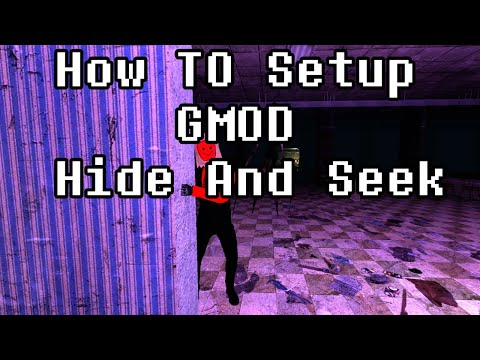 How To Setup GMOD Hide & Seek