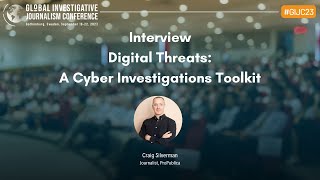GIJC23 Interview  Craig Silverman: Digital Threats Course