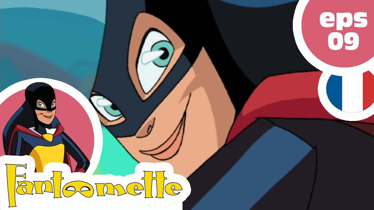 FANTOMETTE - EP09 - Dyna et les rolling fruits