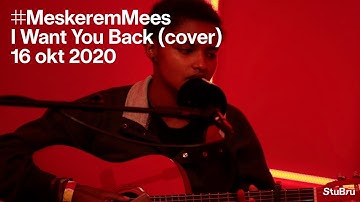 MESKEREM MEES — I Want You Back (The Jackson 5 cover)