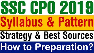 SSC CPO 2019 Official Notification Out : Syllabus, Pattern & Complete Strategy