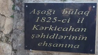 Kərkicahan Aşağı Bulaqdan Görüntülər