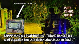 Lampu Sorot, Apa & Bagaimana? Tips Touring #39