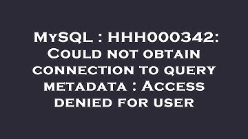 MySQL : HHH000342: Could not obtain connection to query metadata : Access denied for user