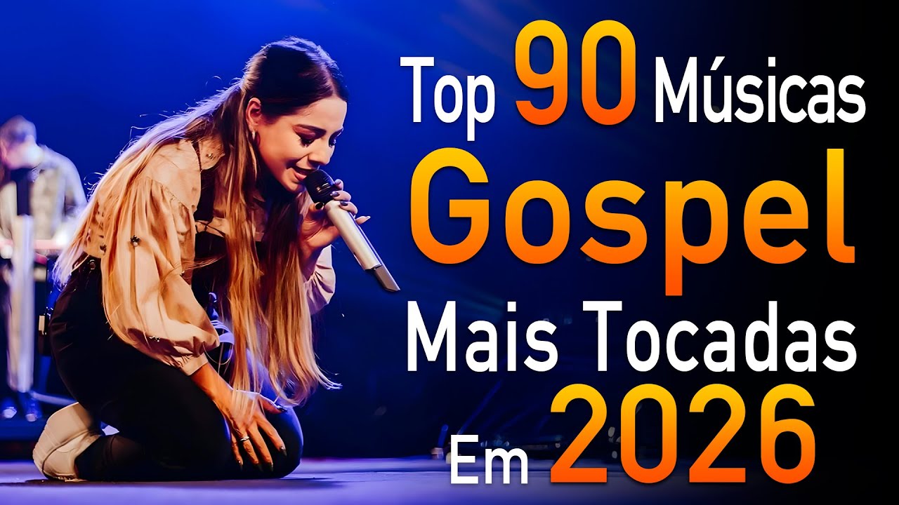 Hinos Evangélicos 2026,Top 99 Músicas Gospel Mais Tocadas 2026 ,Louvores Para Que Deus Guie Sua Vida