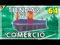 🏗CONSTRUYENDO una CIUDAD en MINECRAFT #64 Tiendas y Comercios para la ciudad - divanjm03