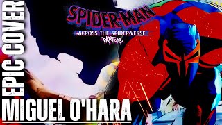 Spider Man 2099 Miguel O'hara | Spider Man Across The Spider Verse Epic Rock Version