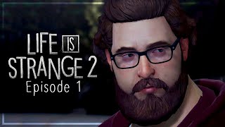 CAN WE TRUST HIM?? | Life is Strange 2 | Episode 1 [Roads] - Part 5