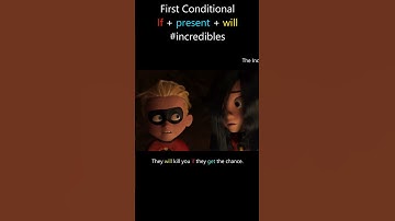FIRST CONDITIONAL in The Incredibles #esl #englishwithmovies
