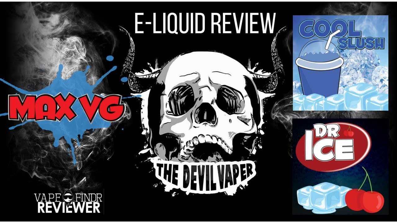 MAX VG - Cool Slush & Dr Ice Review