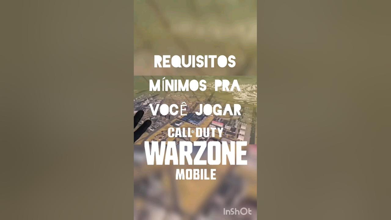 PODE MUDAR REQUISITOS MÍNIMOS PARA JOGAR WARZONE MOBILE 