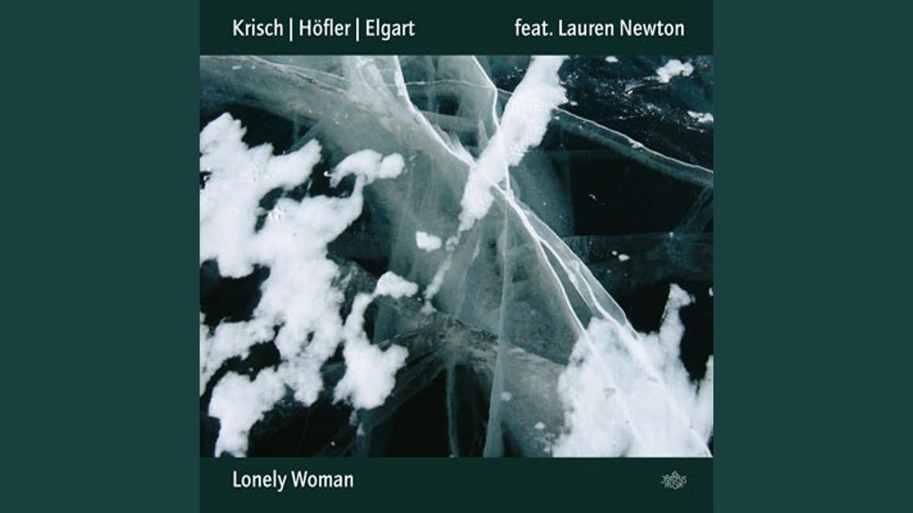 在 YouTube 上观看 Lonely Woman (feat. Lauren Newton)