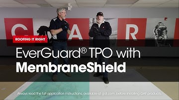 EverGuard® TPO with MembraneShield | Roofing It Right with Dave and Wally