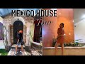 MEXICO HOUSE TOUR!