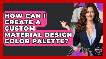 How Can I Create A Custom Material Design Color Palette? - Graphic Design Nerd