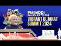 Live pm modi inaugurates the vibrant gujarat summit 2024 in gandhinagar gujarat