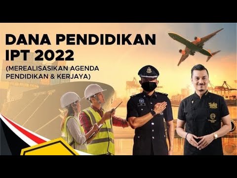 DANA PENDIDIKAN IPT 2022