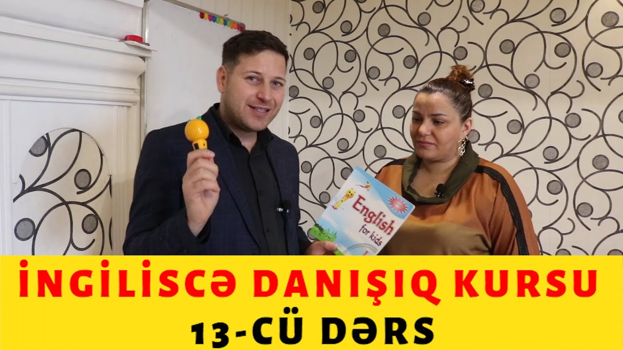 İngiliscə danışıq kursu   13 cü dərs  - TƏKRAR